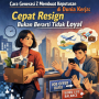 Cara Generasi Z Membuat Keputusan di Dunia Kerja: Cepat Resign Bukan Berarti Tidak Loyal Cara Generasi Z Membuat Keputusan di Dunia Kerja: Cepat Resign Bukan Berarti Tidak Loyal